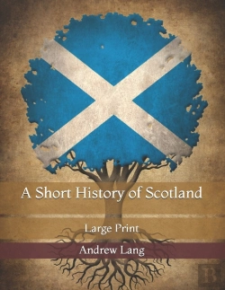 Bertrand.pt - A Short History Of Scotland