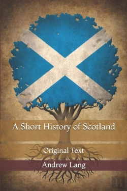 Bertrand.pt - A Short History Of Scotland