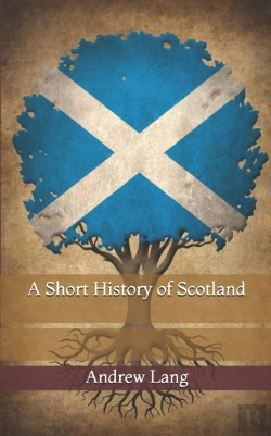 Bertrand.pt - A Short History Of Scotland