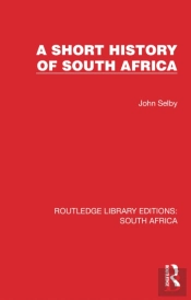 A Short History Of South Africa