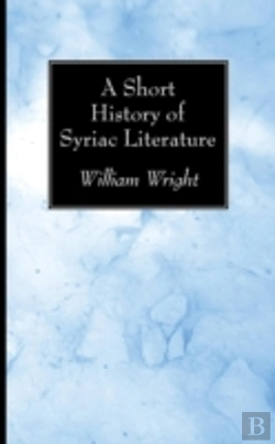 Bertrand.pt - A Short History Of Syriac Literature