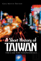 A Short History Of Taiwan