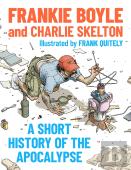A Short History Of The Apocalypse