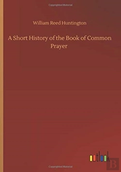 Bertrand.pt - A Short History Of The Book Of Common Pr