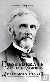 A Short History Of The Confederate State