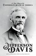 A Short History Of The Confederate States Of America