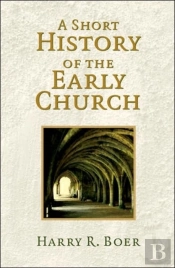 A Short History Of The Early Church