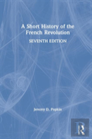 A Short History Of The French Revolution