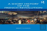 A Short History Of The French Revolution