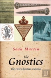A Short History Of The Gnostics