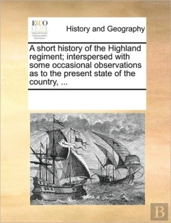 Bertrand.pt - A Short History Of The Highland Regiment