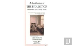 Bertrand.pt - A Short History Of The Inquisition. Intolerance As The Tool Of Power.