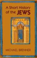 A Short History Of The Jews