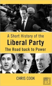 A Short History Of The Liberal Party