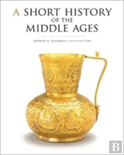 Bertrand.pt - A Short History Of The Middle Ages, Fifth Edition