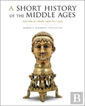 A Short History Of The Middle Ages, Volume Ii
