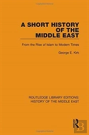 A Short History Of The Middle East