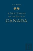 A Short History Of The State In Canada
