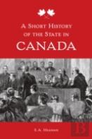 A Short History Of The State In Canada