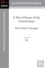 A Short History Of The United States