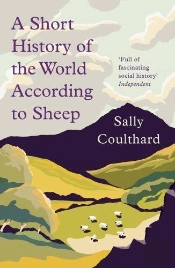A Short History Of The World According To Sheep