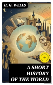 A Short History Of The World