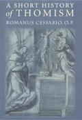 A Short History Of Thomism