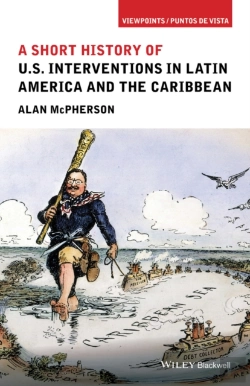 Bertrand.pt - A Short History Of U.S. Interventions In Latin America And The Caribbean
