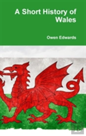 A Short History Of Wales