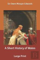 A Short History Of Wales
