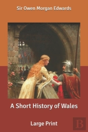 A Short History Of Wales