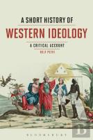 A Short History Of Western Ideology