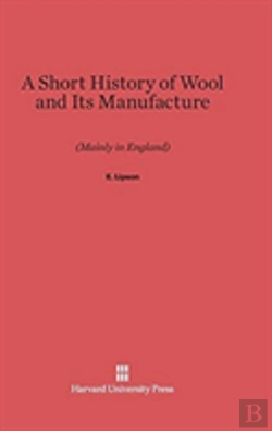 Bertrand.pt - A Short History Of Wool And Its Manufacture