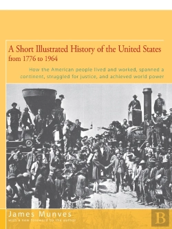 Bertrand.pt - A Short Illustrated History Of The United States