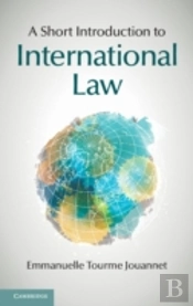A Short Introduction To International Law