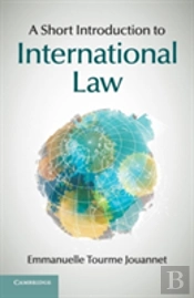 A Short Introduction To International Law