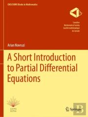A Short Introduction To Partial Differential Equations