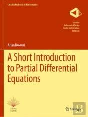 A Short Introduction To Partial Differential Equations