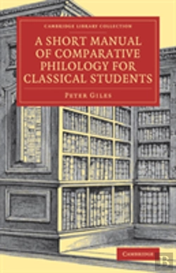 Bertrand.pt - A Short Manual Of Comparative Philology For Classical Students