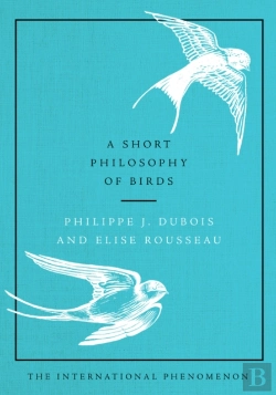 Bertrand.pt - A Short Philosophy Of Birds
