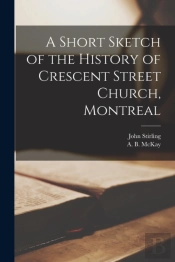 A Short Sketch Of The History Of Crescen