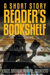 A Short Story Reader'S Bookshelf