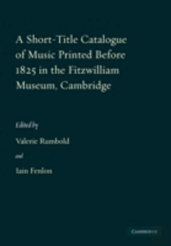 Bertrand.pt - A Short-Title Catalogue Of Music Printed Before 1825 In The Fitzwilliam Museum, Cambridge