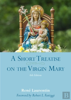 Bertrand.pt - A Short Treatise On The Virgin Mary