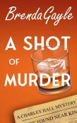 A Shot Of Murder