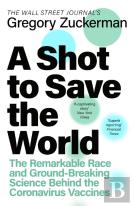 A Shot To Save The World