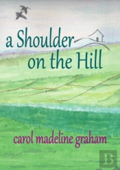 A Shoulder On The Hill