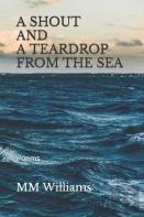 A Shout And A Teardrop From The Sea