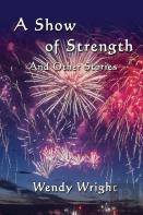 A Show Of Strength And Other Stories