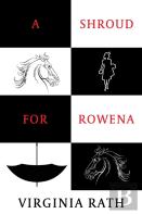 A Shroud For Rowena